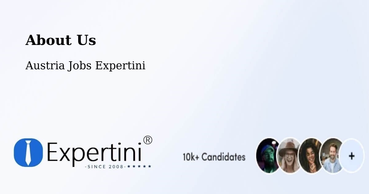 About Expertini Recruitment Platform  – Wels - Wels, Austria Jobs Expertini