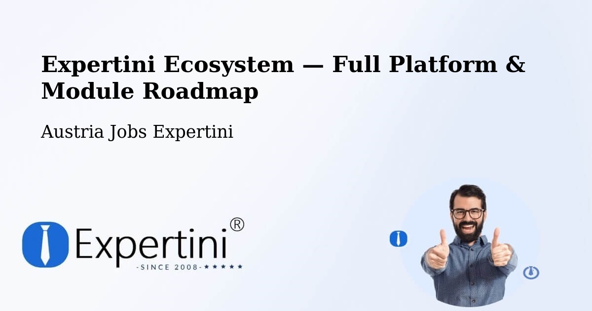 Expertini Ecosystem — Full Platform & Module Roadmap – Wels